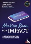 Hamilton, Arran, Hattie, John, Wiliam, Dylan - Making Room for Impact