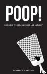 Jean-Louis, Lawrence - Poop! Random Words, Musings and Insight