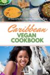 Jamesonn, Larry - Caribbean Vegan Cookbook - 30+ Tasty and Healthy Curated Recipes to Impress and Enjoy