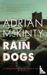 McKinty, Adrian - Rain Dogs