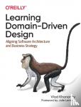 Khononov, Vladik - Learning Domain-Driven Design