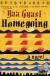 Yaa Gyasi - Homegoing