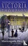 Thompson, Victoria - Murder In Morningside Heights