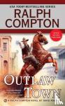 Robbins, David, Compton, Ralph - Ralph Compton Outlaw Town