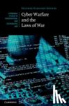 Harrison Dinniss, Heather - Cyber Warfare and the Laws of War