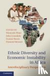  - Ethnic Diversity and Economic Instability in Africa - Interdisciplinary Perspectives