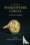 - The Shakespeare Circle - An Alternative Biography