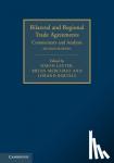  - Bilateral and Regional Trade Agreements - Commentary and Analysis