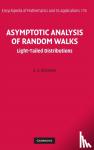 Borovkov, A. A. (Sobolev Institute of Mathematics, Russia) - Asymptotic Analysis of Random Walks - Light-Tailed Distributions