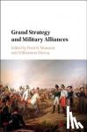  - Grand Strategy and Military Alliances