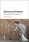 Brancati, Dawn (Columbia University, New York) - Democracy Protests - Origins, Features, and Significance