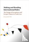 Pelc, Krzysztof J. (McGill University, Montreal) - Making and Bending International Rules - The Design of Exceptions and Escape Clauses in Trade Law