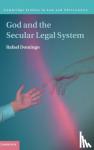 Domingo, Rafael (Emory University, Atlanta) - God and the Secular Legal System