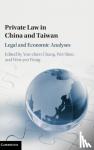  - Private Law in China and Taiwan - Legal and Economic Analyses