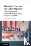  - Rhetorical Processes and Legal Judgments - How Language and Arguments Shape Struggles for Rights and Power