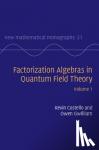 Costello, Kevin, Gwilliam, Owen - Factorization Algebras in Quantum Field Theory: Volume 1 - Volume 1