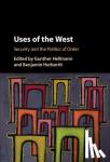  - Uses of 'the West' - Security and the Politics of Order