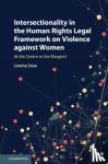 Lorena Sosa - Intersectionality in the Human Rights Legal Framework on Violence against Women - At the Centre or the Margins?