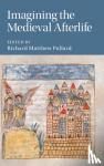 - Imagining the Medieval Afterlife