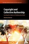Simone, Daniela (University College London) - Copyright and Collective Authorship - Locating the Authors of Collaborative Work