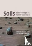Scalenghe, Riccardo (Senior Lecturer, Universita degli Studi, Palermo, Italy) - Soils: Basic Concepts and Future Challenges - Basic Concepts and Future Challenges