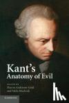  - Kant's Anatomy of Evil
