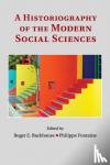  - A Historiography of the Modern Social Sciences