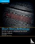 Sutcliffe, Chris - GCSE English Literature for AQA Short Story Anthology Student Book