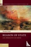 Poole, Thomas (London School of Economics and Political Science) - Reason of State - Law, Prerogative and Empire