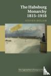 Beller, Steven - The Habsburg Monarchy 1815-1918