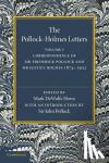  - The Pollock-Holmes Letters: Volume 1 - Correspondence of Sir Frederick Pollock and Mr Justice Holmes 1874-1932