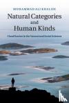 Khalidi, Muhammad Ali (York University, Toronto) - Natural Categories and Human Kinds - Classification in the Natural and Social Sciences