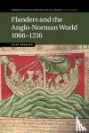 Oksanen, Eljas (King's College London) - Flanders and the Anglo-Norman World, 1066-1216