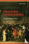 Ezrahi, Yaron (Hebrew University of Jerusalem) - Imagined Democracies - Necessary Political Fictions