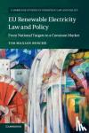 Maxian Rusche, Tim - EU Renewable Electricity Law and Policy - From National Targets to a Common Market