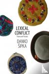 Sipka, Danko (Arizona State University) - Lexical Conflict - Theory and Practice
