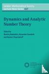  - Dynamics and Analytic Number Theory - Proceedings of the Durham Easter School 2014