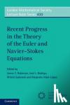  - Recent Progress in the Theory of the Euler and Navier-Stokes Equations