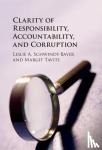 Schwindt-Bayer, Leslie A. (Rice University, Houston), Tavits, Margit (Washington University, St Louis) - Clarity of Responsibility, Accountability, and Corruption
