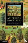  - The Cambridge Companion to American Novelists