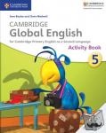 Boylan, Jane, Medwell, Claire - Cambridge Global English Stage 5 Activity Book