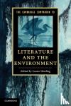  - The Cambridge Companion to Literature and the Environment