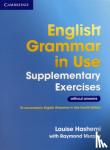 Hashemi, Louise - English Grammar in Use Supplementary Exercises .without Answers