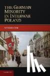 Chu, Winson (University of Wisconsin, Milwaukee) - The German Minority in Interwar Poland