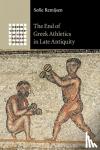 Remijsen, Sofie (Universitat Mannheim, Germany) - The End of Greek Athletics in Late Antiquity