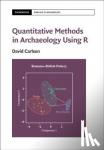 Carlson, David L. (Texas A & M University) - Quantitative Methods in Archaeology Using R