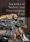 Spotte, Stephen (Dr) - Societies of Wolves and Free-ranging Dogs