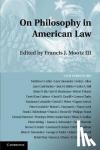  - On Philosophy in American Law