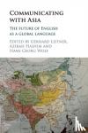  - Communicating with Asia - The Future of English as a Global Language