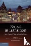  - Nepal in Transition - From People's War to Fragile Peace
